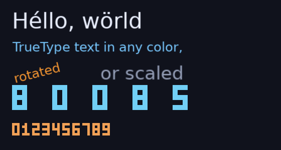 TrueType text plain, rotated and scaled, and bitmap font digits